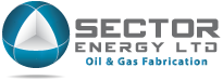 SECTOR ENERGY LTD. - OIL & GAS FABRICATION